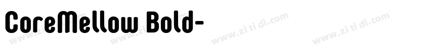 CoreMellow Bold字体转换